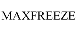 MAXFREEZE trademark