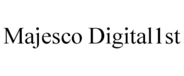 MAJESCO DIGITAL 1ST trademark