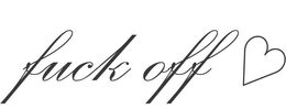 FUCK OFF trademark
