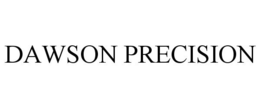 DAWSON PRECISION trademark