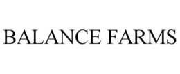 BALANCE FARMS trademark