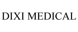 DIXI MEDICAL trademark