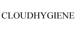 CLOUDHYGIENE trademark