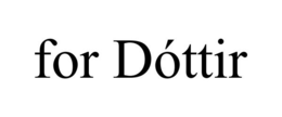 FOR DÓTTIR trademark