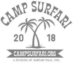 CAMP SURFARI 20 18 CAMPSURFARI.ORG A DIVISION OF SURFARI PALS, INC. trademark