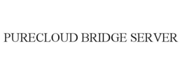 PURECLOUD BRIDGE SERVER trademark