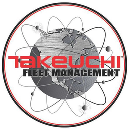 TAKEUCHI FLEET MANAGEMENT trademark