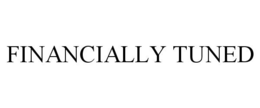 FINANCIALLY TUNED trademark