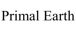 PRIMAL EARTH trademark