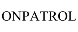 ONPATROL trademark