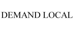 DEMAND LOCAL trademark