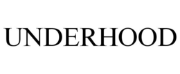 UNDERHOOD trademark
