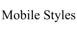 MOBILE STYLES trademark