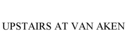 UPSTAIRS AT VAN AKEN trademark