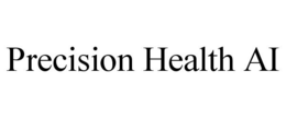 PRECISION HEALTH AI trademark