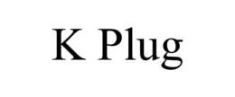 K PLUG trademark