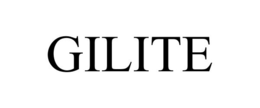 GILITE trademark
