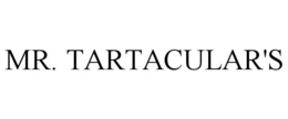 MR. TARTACULAR'S trademark