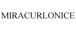 MIRACURLONICE trademark
