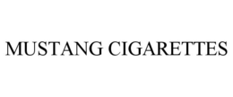 MUSTANG CIGARETTES trademark