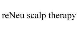 RENEU SCALP THERAPY trademark