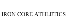 IRON CORE ATHLETICS trademark