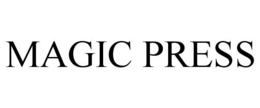 MAGIC PRESS trademark