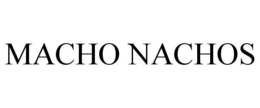 MACHO NACHOS trademark