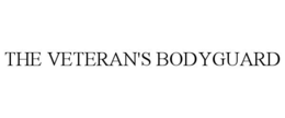 THE VETERAN'S BODYGUARD trademark