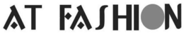 AT FASHION trademark