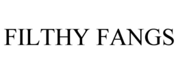 FILTHY FANGS trademark