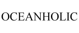 OCEANHOLIC trademark