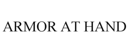 ARMOR AT HAND trademark