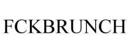 FCKBRUNCH trademark