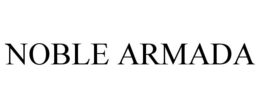 NOBLE ARMADA trademark