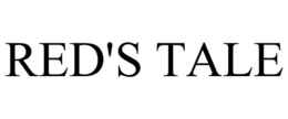 RED'S TALE trademark