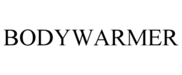 BODYWARMER trademark