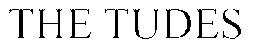THE TUDES trademark