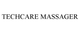 TECHCARE MASSAGER trademark