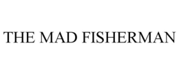 THE MAD FISHERMAN trademark