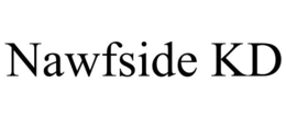 NAWFSIDE KD trademark