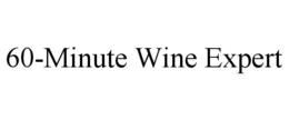 60-MINUTE WINE EXPERT trademark
