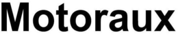 MOTORAUX trademark