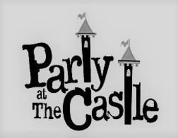 PARTY AT THE CASTLE trademark
