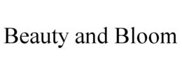 BEAUTY AND BLOOM trademark