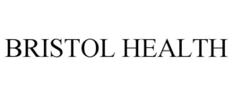 BRISTOL HEALTH trademark