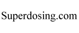 SUPERDOSING.COM trademark