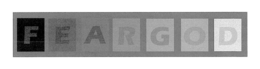 F E A R G O D trademark