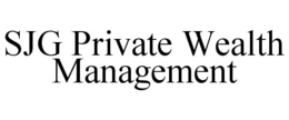 SJG PRIVATE WEALTH MANAGEMENT trademark