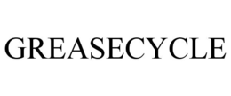 GREASECYCLE trademark
